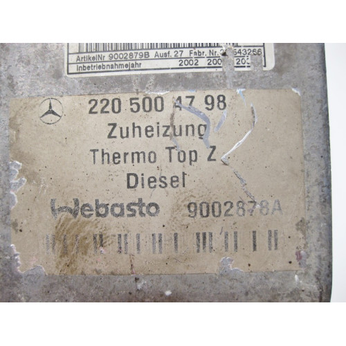 Mercedes-Benz A2205004798 Дополнительный подогреватель Webasto Thermo Top Z/C-D. S-class short W220